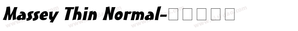 Massey Thin Normal字体转换